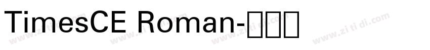 TimesCE Roman字体转换